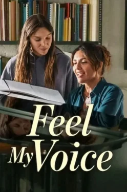 دانلود فیلم Feel My Voice 2026 صدای مرا حس کن