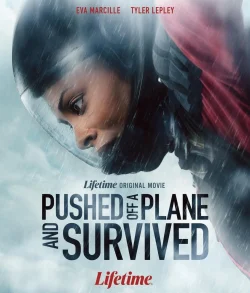 دانلود فیلم Pushed Off a Plane and Survived 2026 از هواپیما پرت شد و زنده ماند